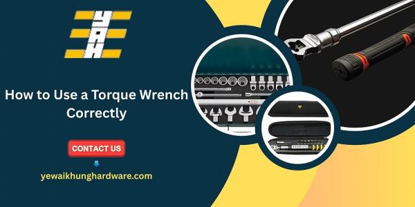 How to Use a Torque Wrench Correctly