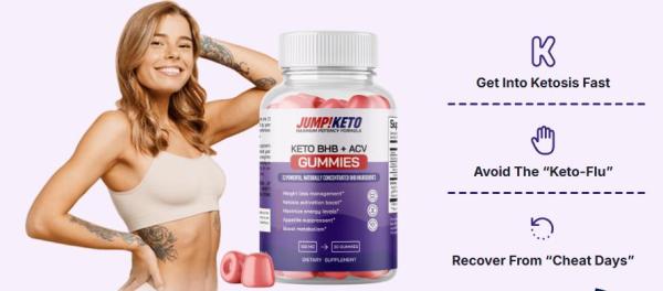 JumpKETO Gummies - Risks Free Weight Loss? [Update 2025]