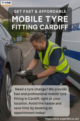 Mobile Tyre Fitting Cardiff – Fast & Reliable Service at Your Convenience