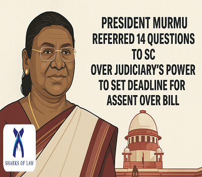 President Murmu forwarded 14 questions to the SC regarding the judiciary's authority to establish a deadline for bill assent.