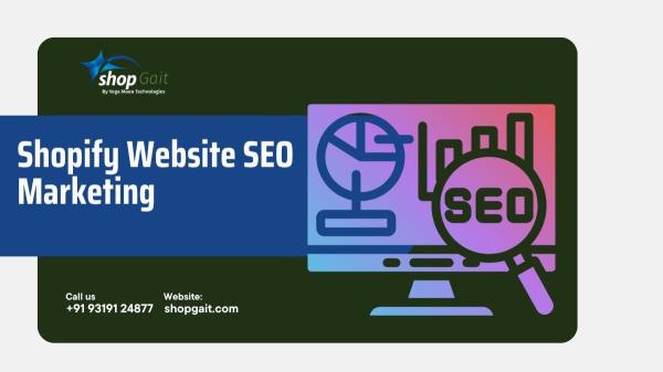Shopify Website SEO Marketing Services to Boost Organic Traffic