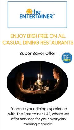 The Entertainer Promo Code UAE- Enjoy B1G1 Free offers on All Casual Dining Restaurants