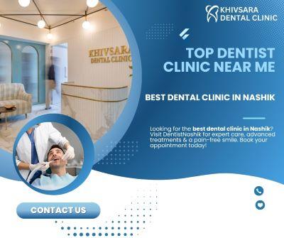 Top Dentist Clinic Near Me | Best Dental Clinic in Nashik