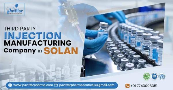 Top Injection Manufacturing Company in Solan for Third Party Services – Pavittar Pharma