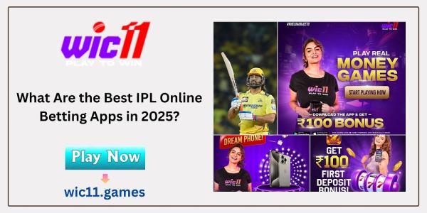 What Are the Best IPL Online Betting Apps in 2025?