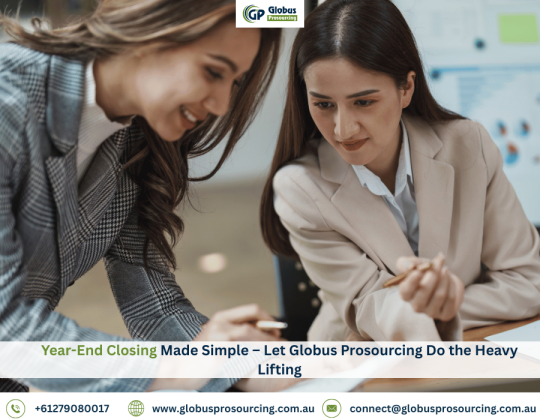 Year-End Closing Made Simple – Let Globus Prosourcing Do the Heavy Lifting