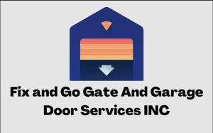 Fix and Go Automatic Gate & Garage Door Services Inc