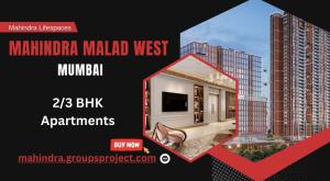 Mahindra Malad West Mumbai | Crafted For Modern Royals