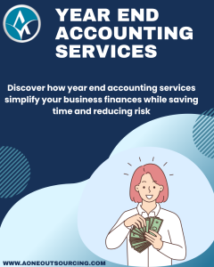 Reliable Year-End Accounting Services for Local Businesses