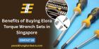 Benefits of Buying Elora Torque Wrench Sets in Singapore