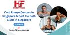 Cold Plunge Centers in Singapore & Best Ice Bath Clubs in Singapore