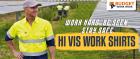 Get the hi vis work shirts that helps to work hard and stay safe