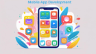 Mobile App Development That Delivers Results