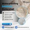 Waterproofing Contractors in Hyderabad | Proofing Experts