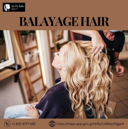 Balayage Hair: Effortless Color, Natural Beauty