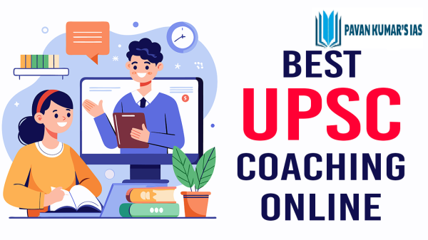 Benefits of taking admission to Pavan Kumar IAS coaching.