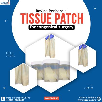 Bovine Pericardial Tissue Patch for congenital surgery