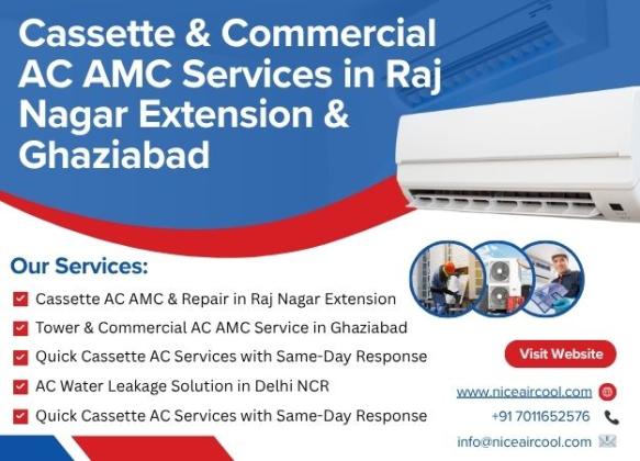 Cassette & Commercial AC AMC Services in Raj Nagar Extension & Ghaziabad