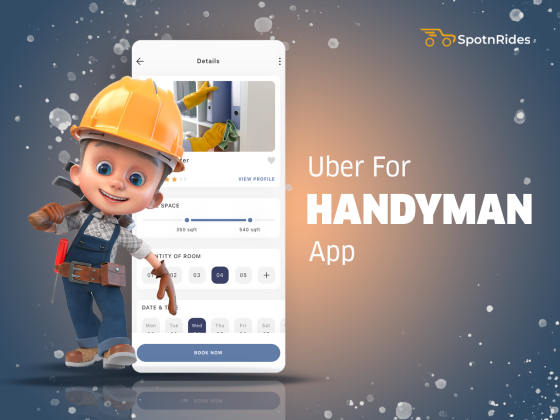 Create Your Handyman App Like Uber - SpotnRides