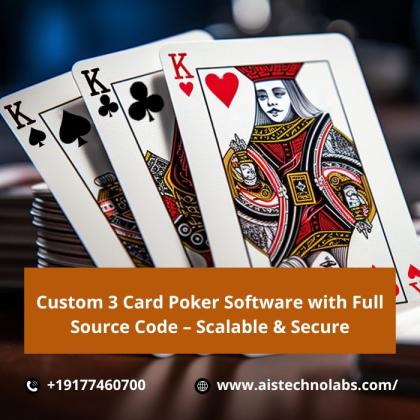 Custom 3 Card Poker Software with Full Source Code – Scalable & Secure