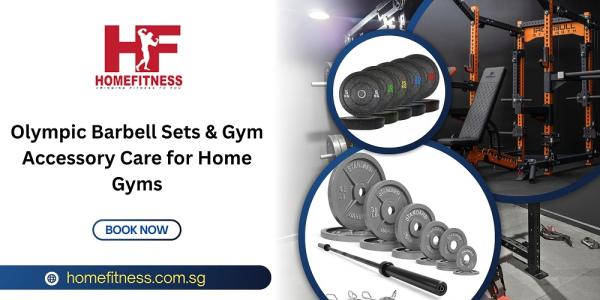 Olympic Barbell Sets & Gym Accessory Care for Home Gyms
