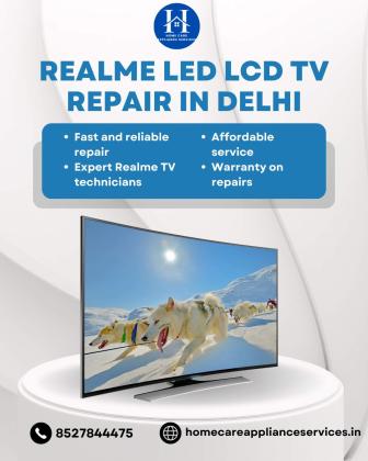 Realme LED LCD TV Repair in Delhi – Quick & Trusted Technicians at Your Doorstep