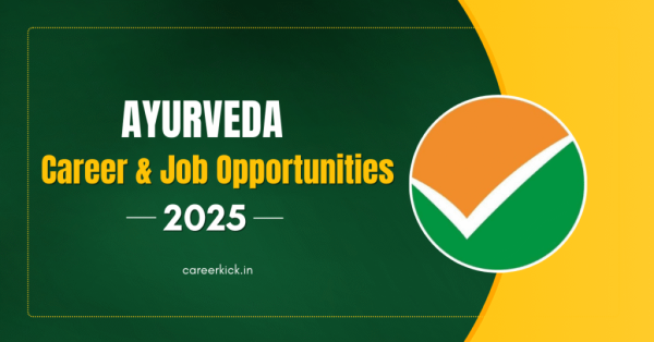 What is Ayurveda? Career and Job Opportunities, Top Colleges, Industry Growth, Market Size and More