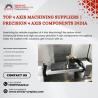Top 4 Axis Machining Suppliers | Precision 4 Axis Components India