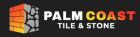 Palm Coast Tile & Stone
